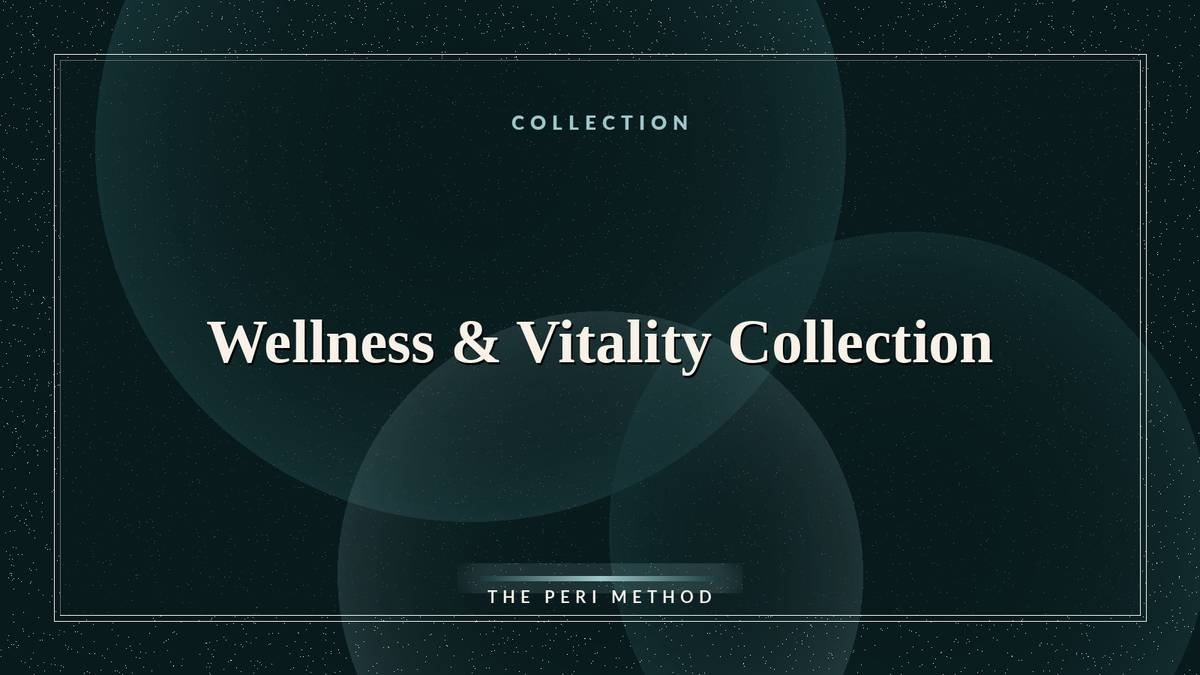 PERI Wellness and Vitality Collection