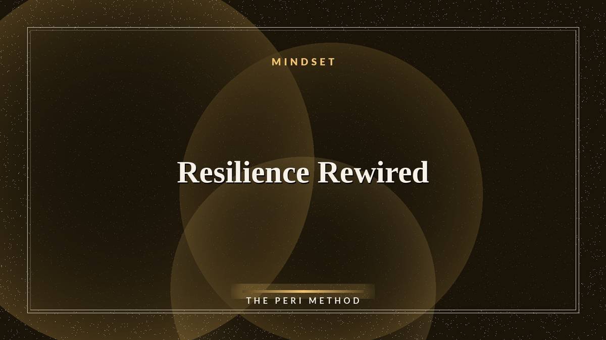 Resilience Rewired